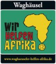 Waghäuseler helfen Afrika